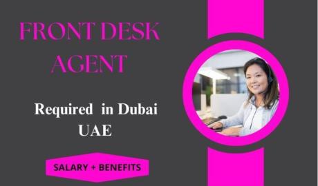Front Desk Agent Required in Dubai