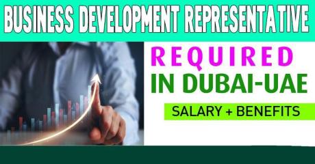 Business Development Representative Required in Dubai