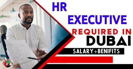 Human Resources Executive Required in Dubai