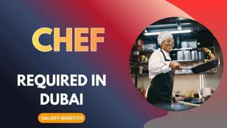 Chef Required in Dubai