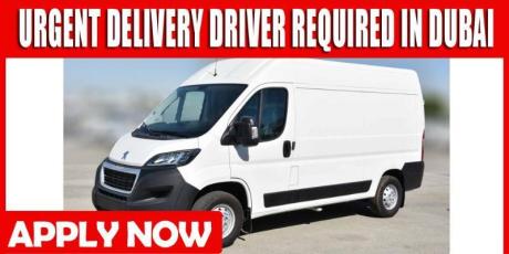 URGENT DELIVERY DRIVER REQUIRED IN DUBAI