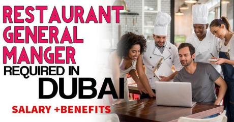 Restaurant General Manger Required in Dubai