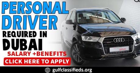 PERSONAL DRIVER REQUIRED IN DUBAI
