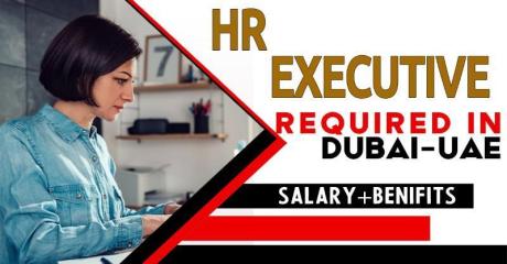 Human Resources Executive Required in Dubai