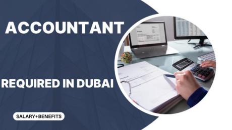 Accountant Required in Dubai