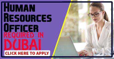 Human Resources Officer Required in Dubai