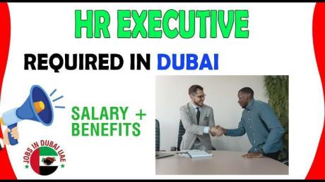 HR Executive Required in Dubai
