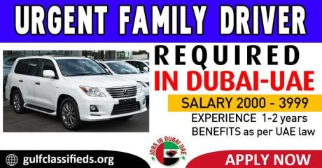 URGENT FAMILY DRIVER REQUIRED IN DUBAI