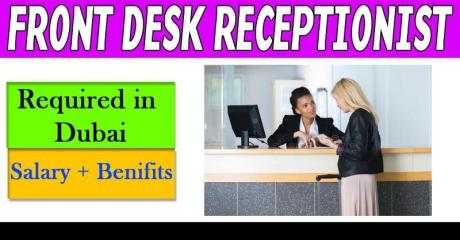 Front Desk Receptionist Required in Dubai