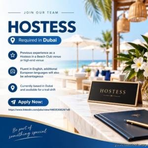 Hostess Required in Dubai