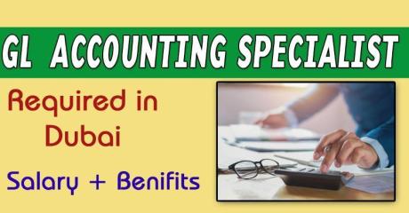 GL Accounting Specialist Required in Dubai