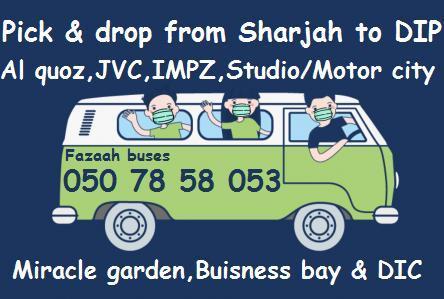 Pick and drop from Sharjah to Dubai - Al Quoz DIP IMPZ DPC JVC MOTOR CITY STUDIO CITY DIC MIRACLE GA