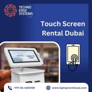 Is Touch Screen Rental available in Dubai?