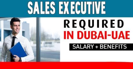 Sales Executive Required in Dubai