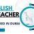 English Teacher Required in Dubai