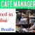 Cafe Manager Required in Dubai