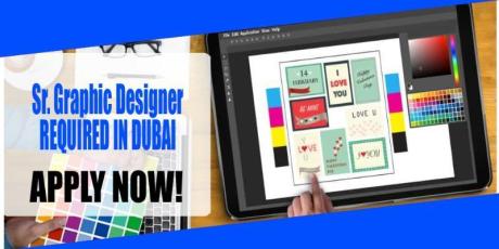 Sr. Graphic Designer REQUIRED IN DUBAI