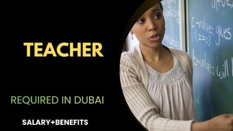 Teacher Required in Dubai