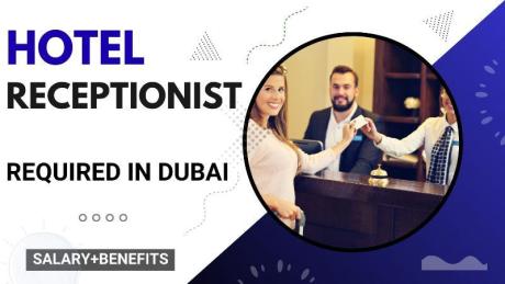 Hotel Receptionist Required in Dubai