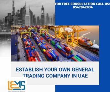 Establish your own General Trading License in UAE