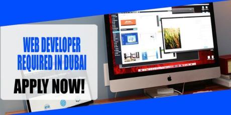 WEB DEVELOPER REQUIRED IN DUBAI