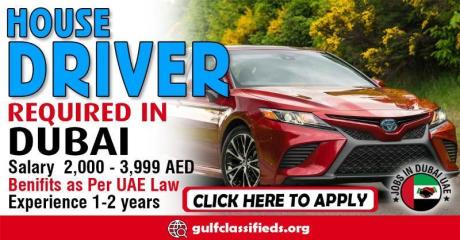 HOUSE DRIVER REQUIRED IN DUBAI