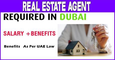 Real Estate Agent Required in Dubai