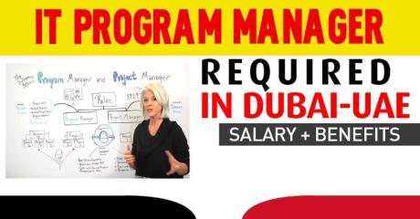 IT Program Manager Required in Dubai