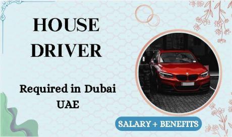 House Driver Required in Dubai