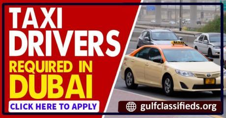 TAXI DRIVERS REQUIRED IN DUBAI
