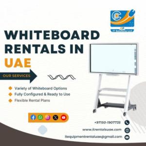 Daily & Monthly Whiteboard Rentals Across UAE