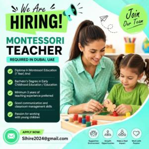 Montessori Teacher Required in Dubai