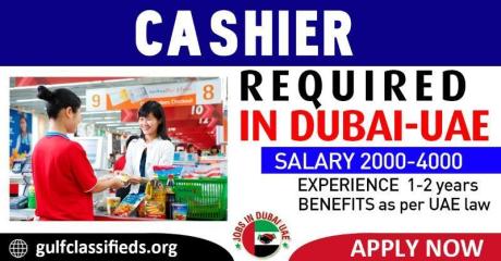 CASHIER REQUIRED IN DUBAI
