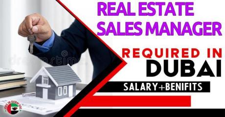 Real Estate Sales Manager Required in Dubai