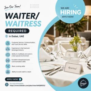Waiter/ Waitress Required in Dubai
