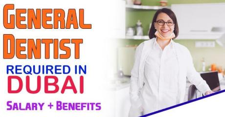 General Dentist Required in Dubai