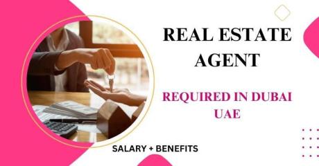Real Estate Agent Required in Dubai