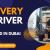 Delivery Driver Required in Dubai