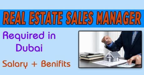 Real Estate Sales Manager Required in Dubai