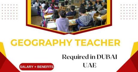 Geography Teacher Required in Dubai