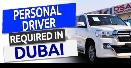 Personal Driver Required n Dubai