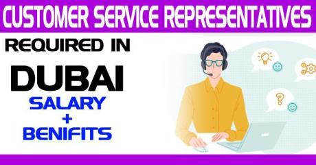 Customer Service Representative Required in Dubai