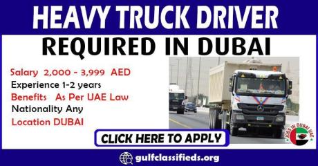 HEAVY TRUCK DRIVER REQUIRED IN DUBAI