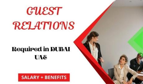 Guest Relations Required in Dubai