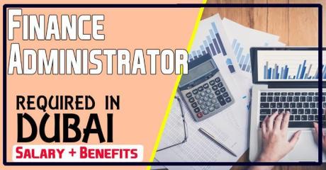 Finance Administrator Required in Dubai