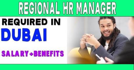 Regional Human Resources Manager Required in Dubai