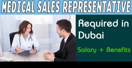Medical Sales Representative Required in Dubai