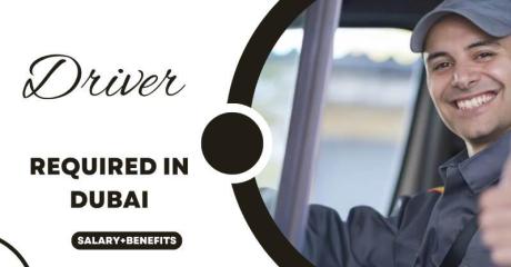 Driver Required in Dubai