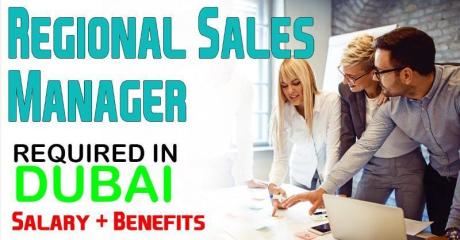 Regional Sales Manager Required in Dubai