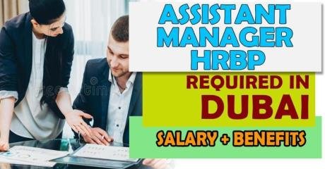 Assistant Manager HRBP Required in Dubai